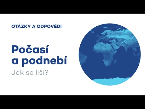 Video: Jsou podnebí a počasí stejné?