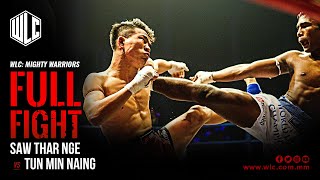 Saw Thar Nge vs Tun Min Naing | Full Fight | WLC: Mighty Warriors | Lethwei | Bareknuckle Fight