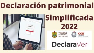 Declaración Patrimonial Simplificada. Declaraver