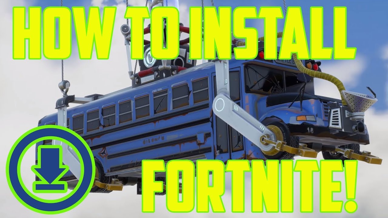 how to install fortnite on pc how to download fortnite battle royale 2018 - fortnite battle royale download pc unblocked