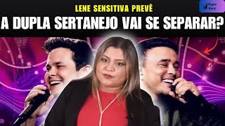 LENE SENSITIVA REVELA TENSÃO ENTRE DUPLA SERTANEJA! SEPARAÇÃO À VISTA?