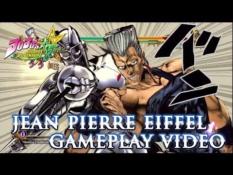 JoJo's Bizarre Adventure: All-Star Battle - PS3 - Jean Pierre Eiffel (Gameplay Combo Trailer)