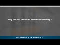 I decided to become an attorney after speaking with my father. He's actually a lawyer too. I actually wanted to be a social worker and he said, "Veronica, you could...