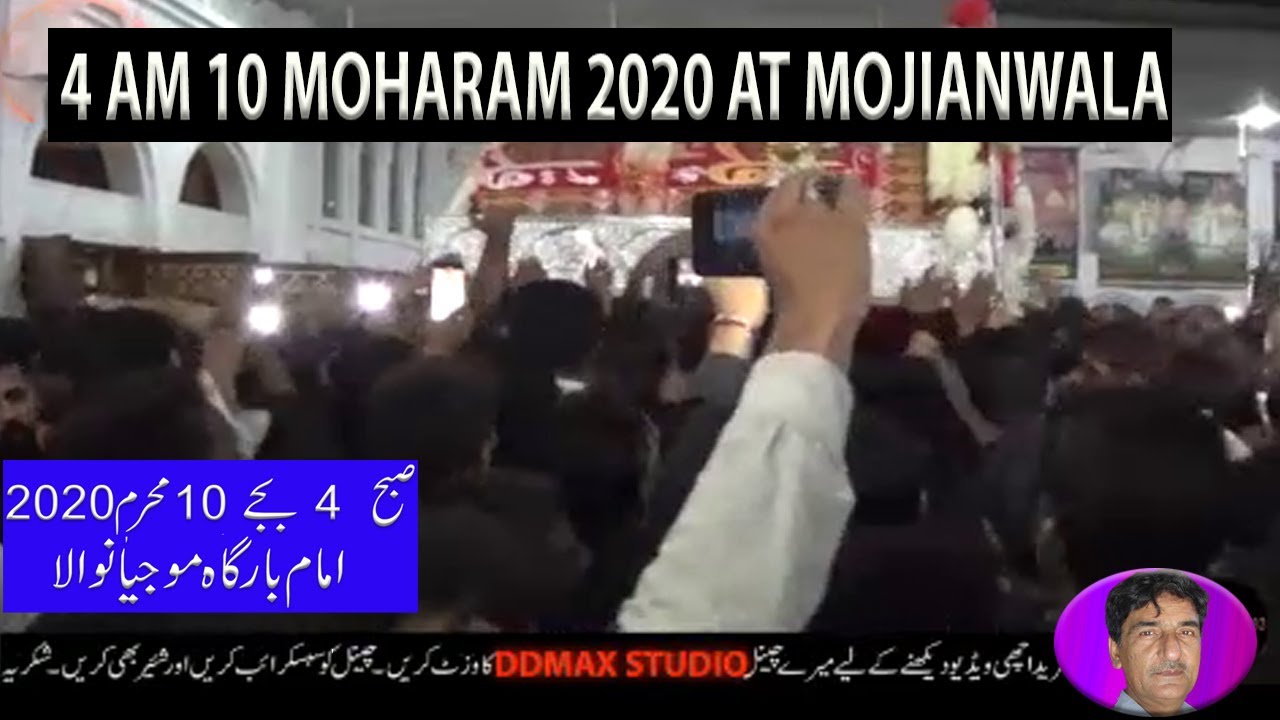 10 MOHARAM 2020 4am AT MOJIANWALA AMAMBARAH