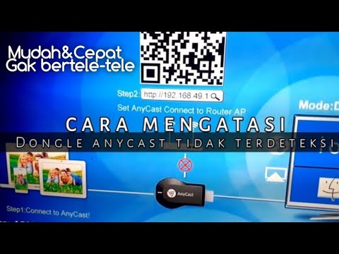 Anycast dongle tidak bisa connect ? Begini solusi nya