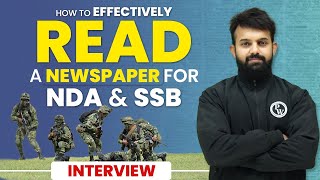 How to Effectively Read a Newspaper For NDA and SSB Interview🔥🔥 | SSB MANTRA💡