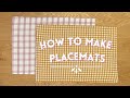 DIY PLACEMATS | Great for beginners | Step-by-Step Tutorial