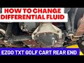 EZGO Golf Cart Differential Oil Rear End Fluid Change