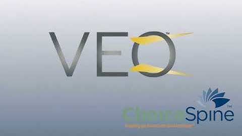 ChoiceSpine:VEO Lateral Access & Interbody Fusion System