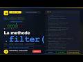 La methode filter() JavaScript - Filtrer vos tableaux | Capsule ES6 (OFPPT / CMC)