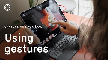 Capture One for iPad Tutorials | Gestures