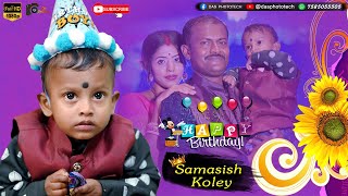 Best Cinematic Birthday Teaser The Cute Boy Samasish Koley Remix A Film By Das Phototech