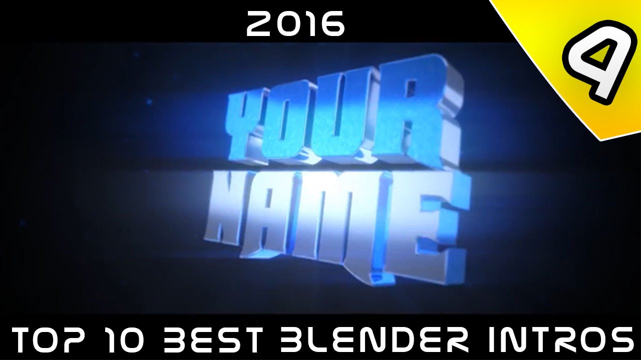 Top 10 Blender Intros Template 4 2016 October Youtube