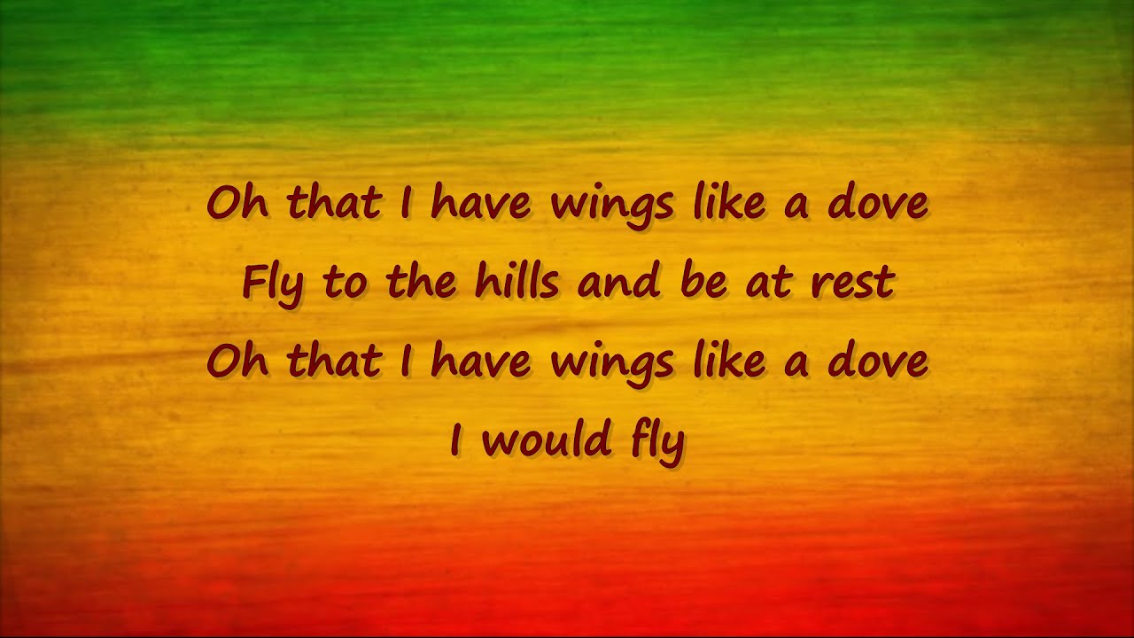 Culture Wings Of A Dove (lyrics) YouTube