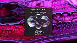 Swayzak x Kirsty Hawkshaw - State Of Grace (Chukiess &amp; Whackboi TECH RE-QONSTRUKT)