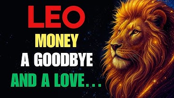 Leo ♌ Big Money Is Coming Your Way 💰 A Painful Goodbye & A Love That Will Turn Your Life Upside Down