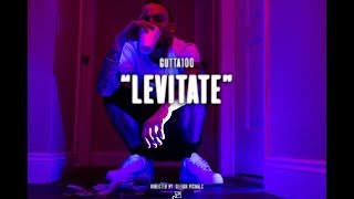 Gutta100 - Levitate ( Official Music Video )