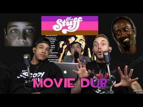 The Stuff 1985 - Movie Dub - The Jaboody Show