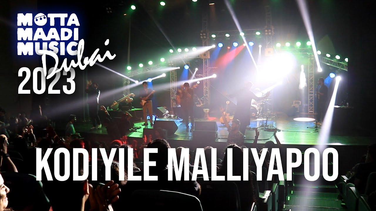 Kodiyile Malliyapoo    Lyrics in Subtitles Sing Along   Motta Maadi Music Dubai 2023 Concert