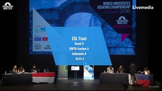 Thessaloniki WUDC 2016 - Finals | ESL Final