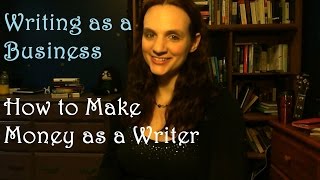Writing as a business | how to make money writer #withcaptions