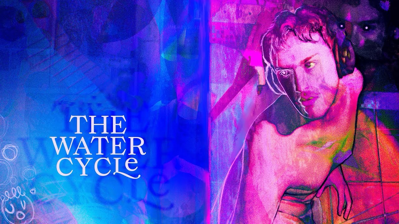 THE WATER CYCLE — Senior Thesis film