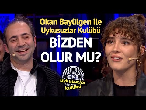 &rsquo;Bizden Olur Mu?&rsquo; Ekibi Okan Bayülgen ile Uykusuzlar Kulübü | Deniz Işın & Sarp Bozkurt