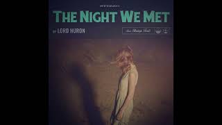 Lord Huron - The Night We Met (Instrumental)