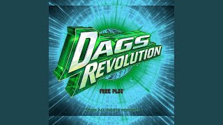 DAGS REVOLUTION - Uncle Dags