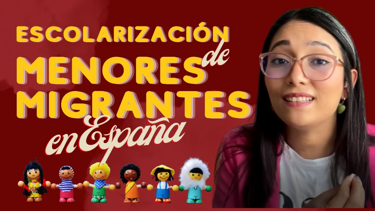 💥 PASOS a seguir para la ESCOLARIZACIÓN en España 📚📖 |  Menores migrantes 👦🏽