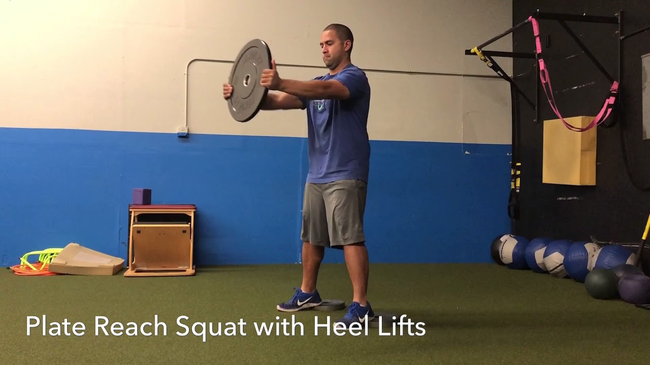 Plate Reach Squat with Heel Lift YouTube