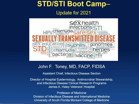 Sexually Transmitted Diseases: Update for 2021 -- John Toney, MD