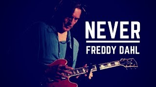Freddy Dahl - "Never" (album teasers)