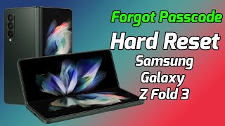 How to Hard Reset Samsung Galaxy Z Fold 3 & Samsung Galaxy Z Fold 4 | Forgot Password