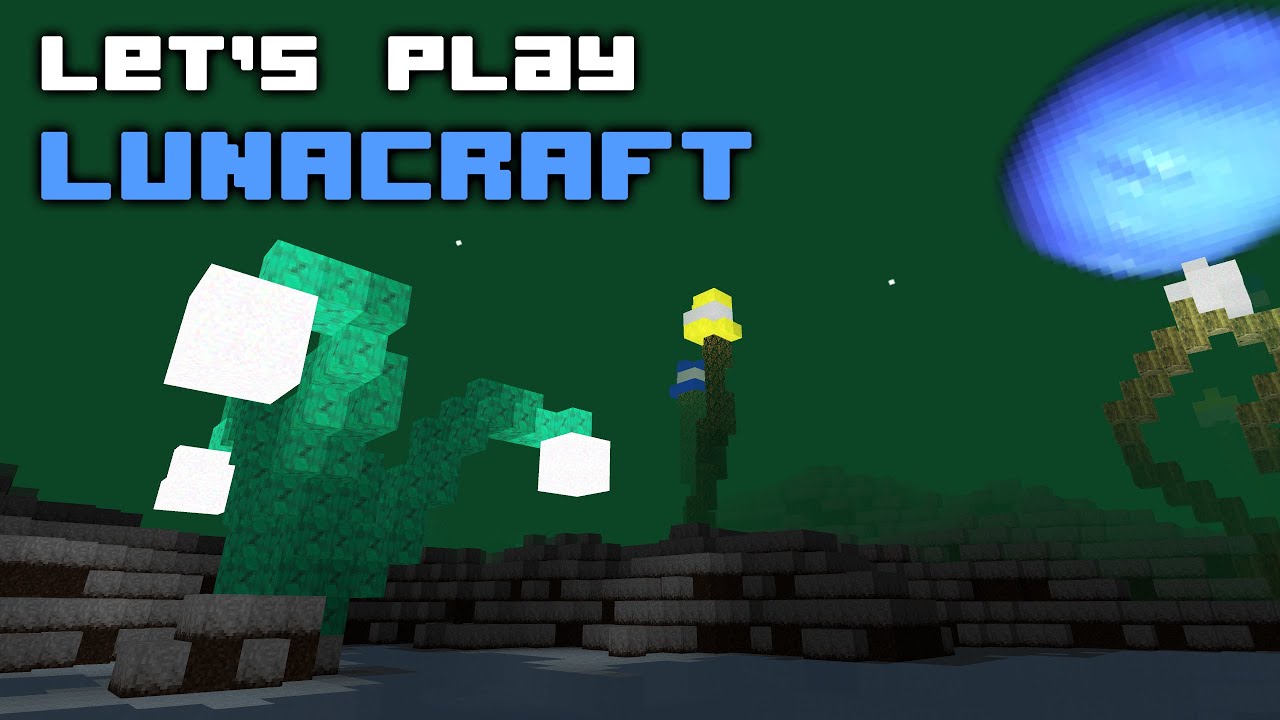 Let's Play: Lunacraft