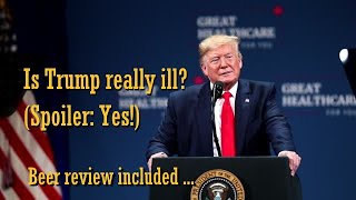 Is Trumps illness a hoax? + Red Tide, Broaden & Build (Review 41)
