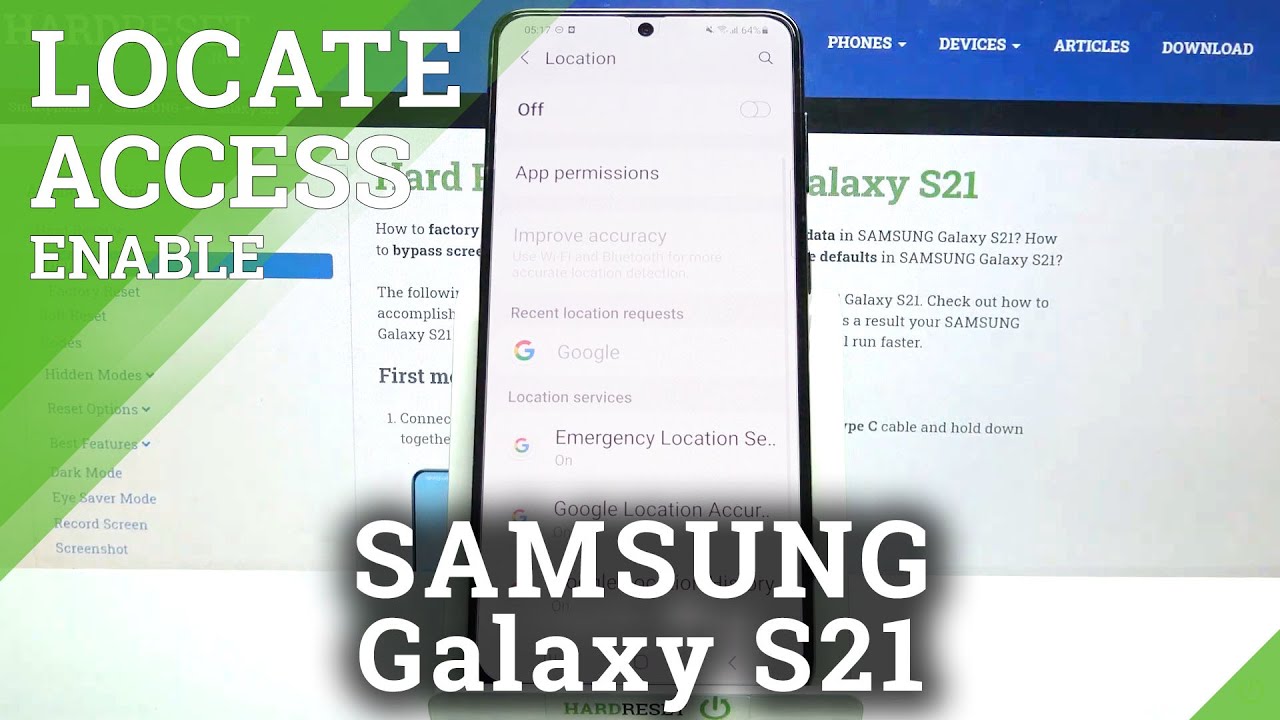 How to Turn Off Device Location on SAMSUNG Galaxy S21– Disable Location
