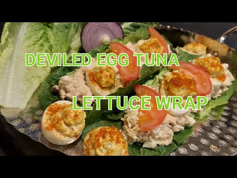 DEVILED EGG TUNA SALAD LETTUCE WRAP RECIPE | TASTY TUNA RECIPE | EASY TUNA SALAD RECIPE | TUNA FISH