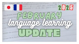 february language learning update | 2025