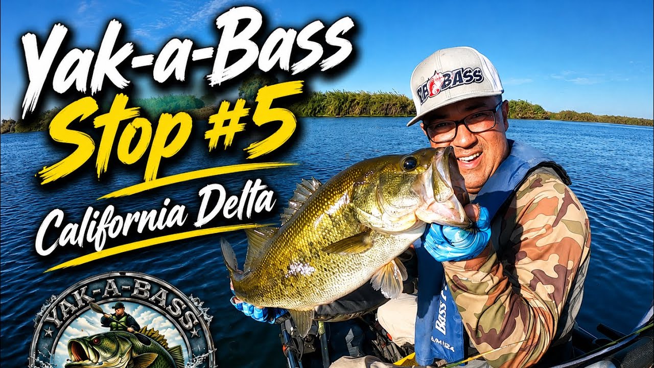 Stop #5 Yak-a-Bass California Delta
