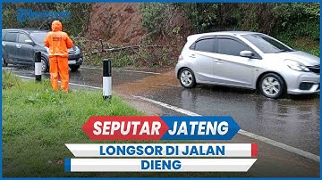 Hujan Lebat di Wonosobo Akibatkan Longsor di Jalan Dieng