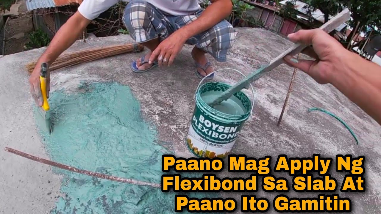 Paano Gamitin at I Apply Ang Boysen Flexibond Sa water Proofing ng Slab #DAllanTv