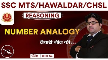 SSC 2022 | MTS | HAWALDAR | CHSL | Number Analogy | Reasoning | By Kuldeep Mahendras | 08:30 PM