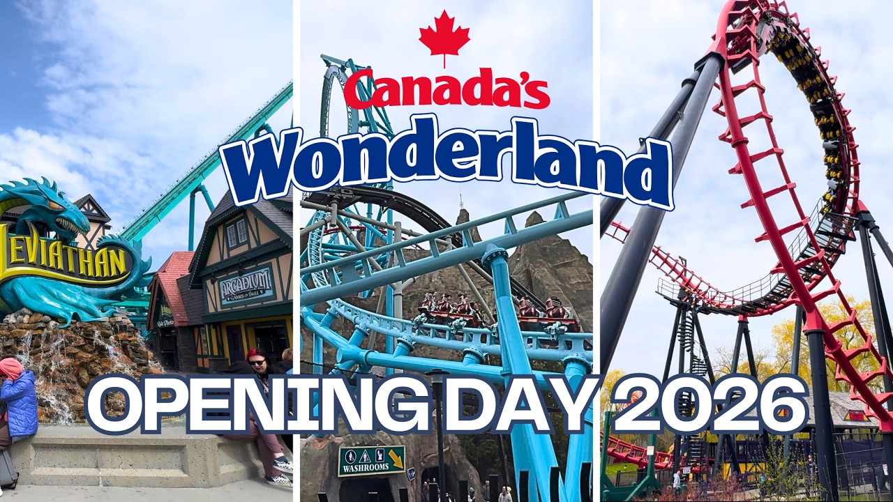 Canada's Wonderland OPENING DAY 2026! 🎢 - Deep Freeze Opener