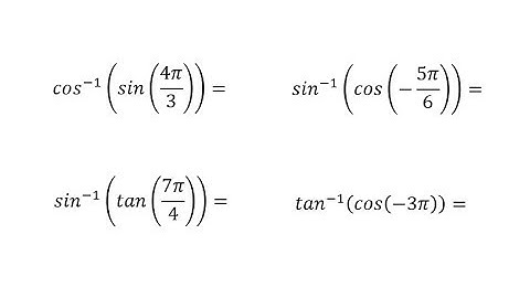 Inverse Trig Function Values of Trig Function Values Using Unit Circle (Nice Angles B)