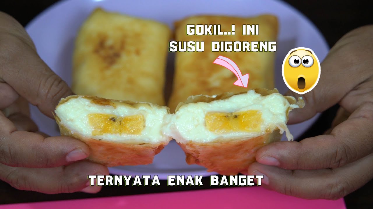 Pisang susu goreng ternyata enak banget 100% unik belum pernah dibuat