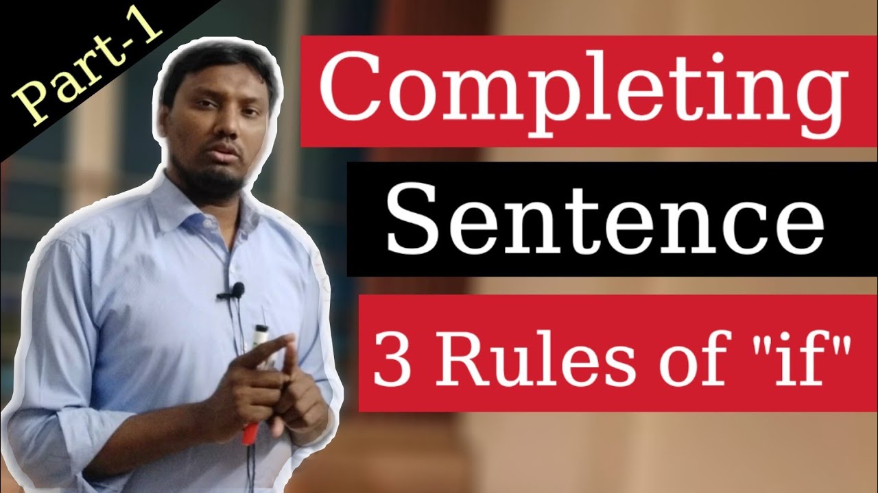 Completing Sentence For SSC HSC Rules Of If Part 1 