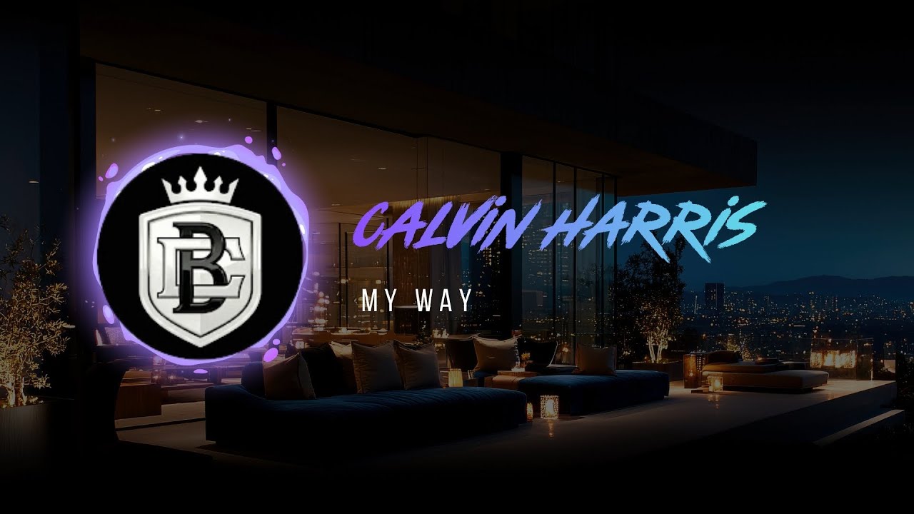Calvin Harris - My Way (Beat Cartel Remix) 🔥 BASS BOOSTED MUSIC MIX 🔥 BEST EDM, ELECTRO HOUSE