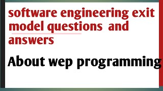Software engineer exit model(exit model for software engineer) exit Questions with answer software)