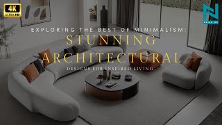 Exploring the Best of Minimalism Stunning Architectural Designs for Inspired Living